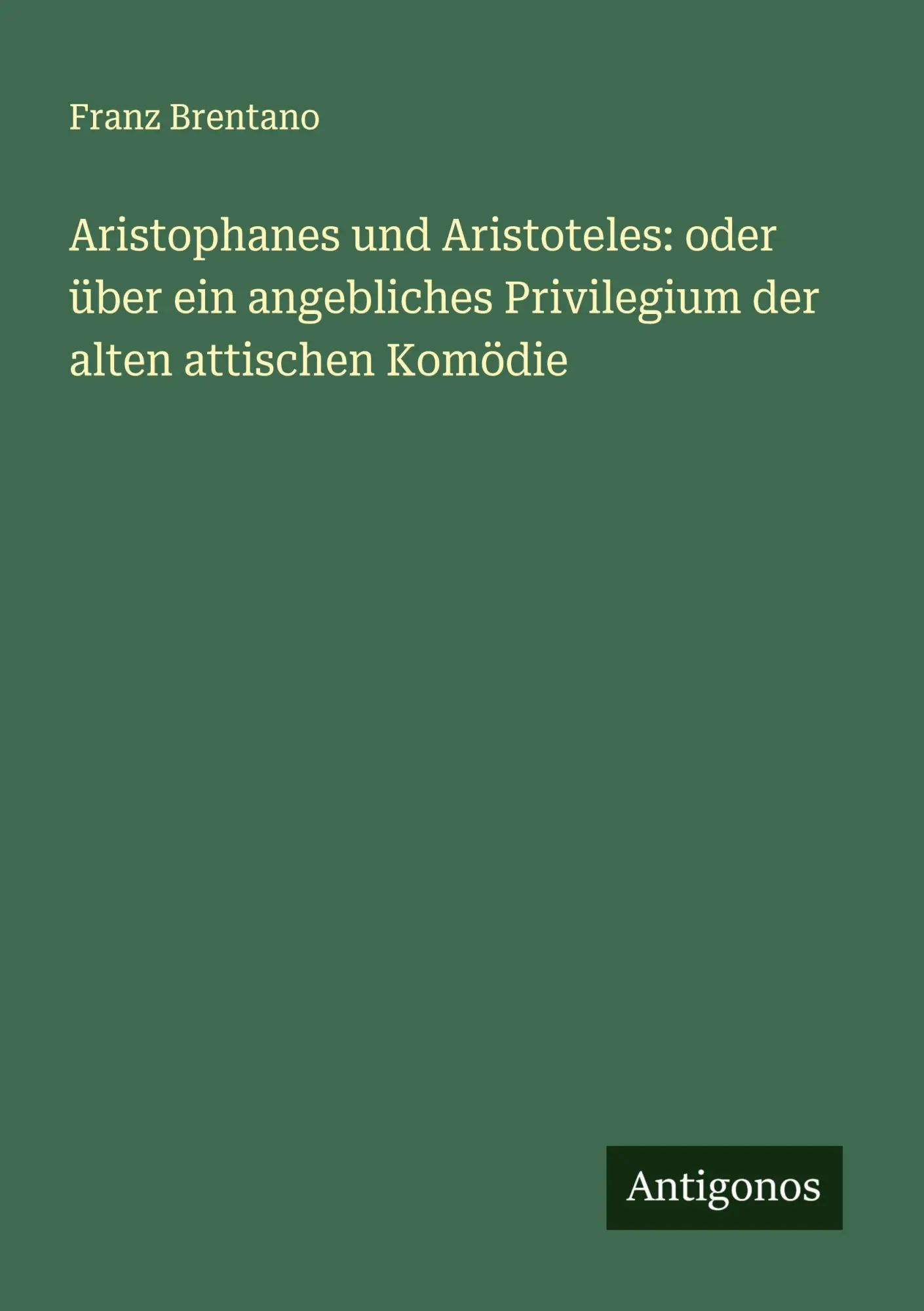 Cover: 9783386990875 | Aristophanes und Aristoteles: oder über ein angebliches Privilegium...