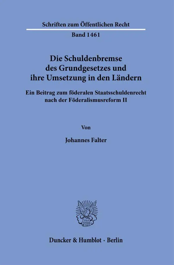 Cover: 9783428180875 | Die Schuldenbremse des Grundgesetzes und ihre Umsetzung in den...