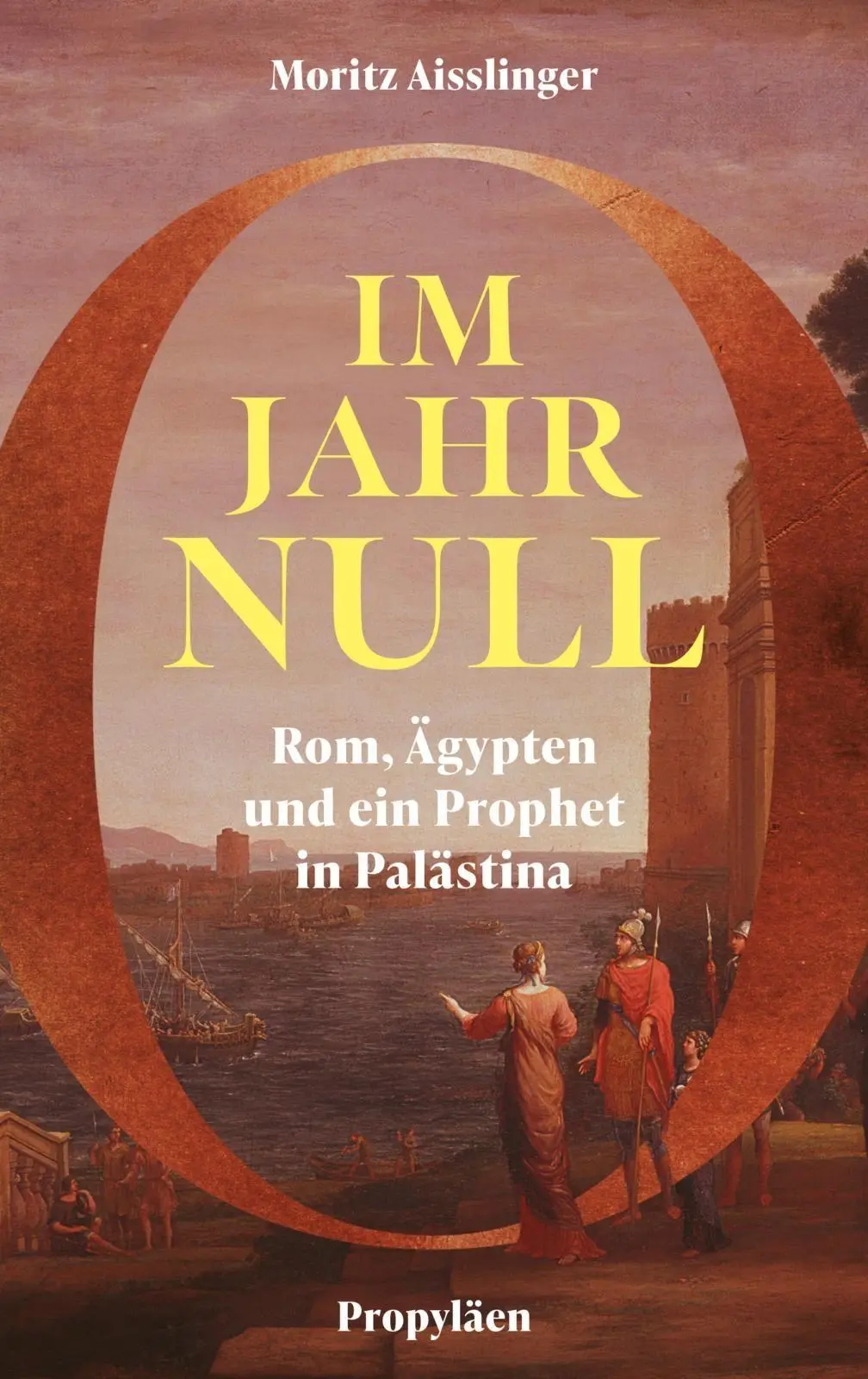 Cover: 9783549100875 | Im Jahr Null | Moritz Aisslinger | Buch | 400 S. | Deutsch | 2026
