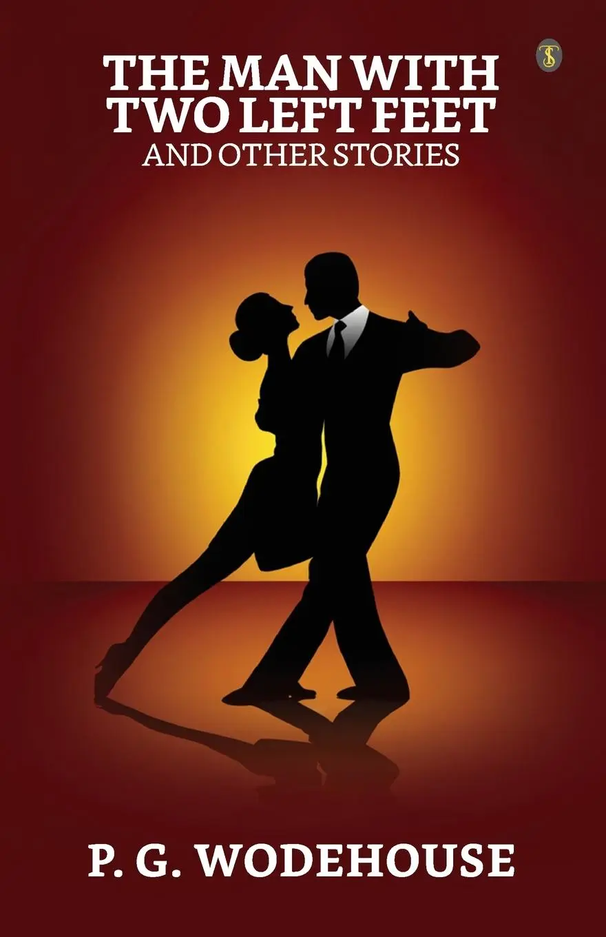 Cover: 9789355840875 | The Man With Two Left Feet And Other Stories | P. G. Wodehouse | Buch