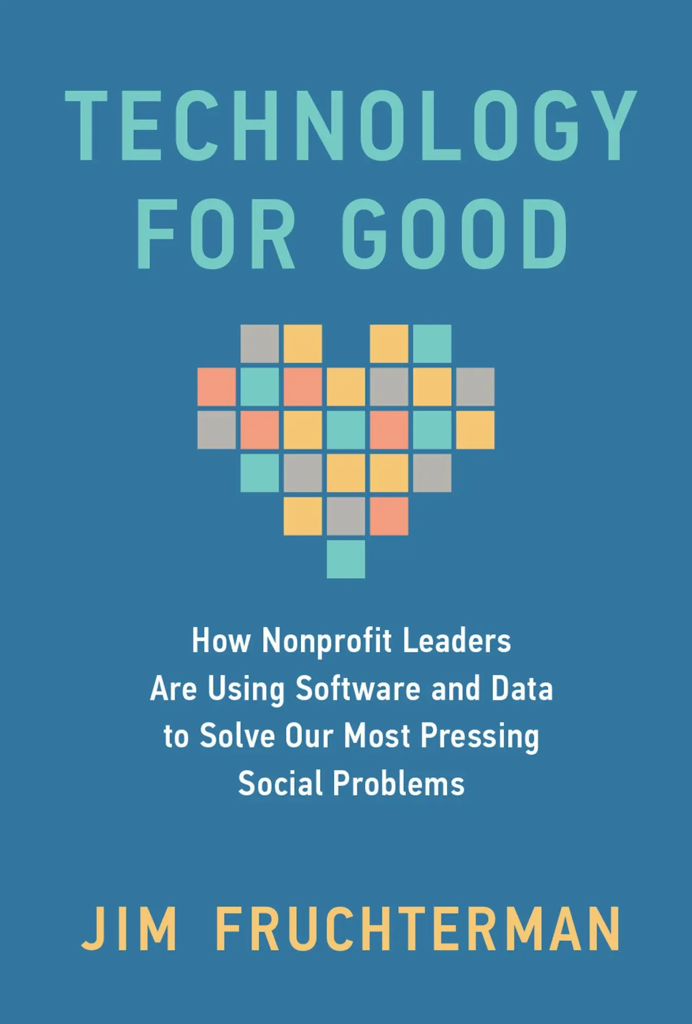 Cover: 9780262050975 | Technology for Good | Jim Fruchterman | Buch | Englisch | 2025