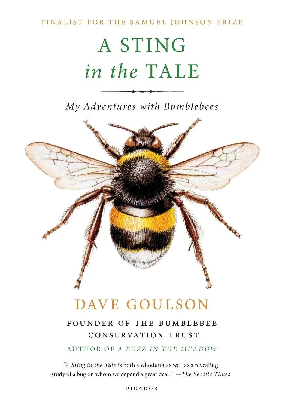 Cover: 9781250070975 | Sting in the Tale | Dave Goulson | Taschenbuch | Englisch | 2015