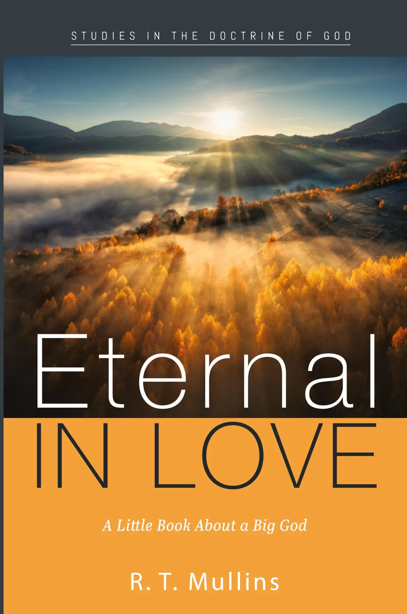 Cover: 9781666730975 | Eternal in Love | R. T. Mullins | Taschenbuch | Englisch | 2024
