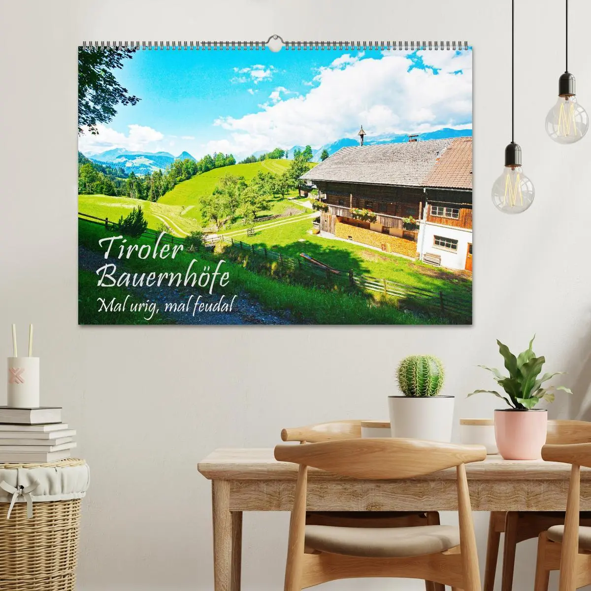Bild: 9783457400975 | Tiroler Bauernhöfe Mal urig, mal feudal (Wandkalender 2026 DIN A2...