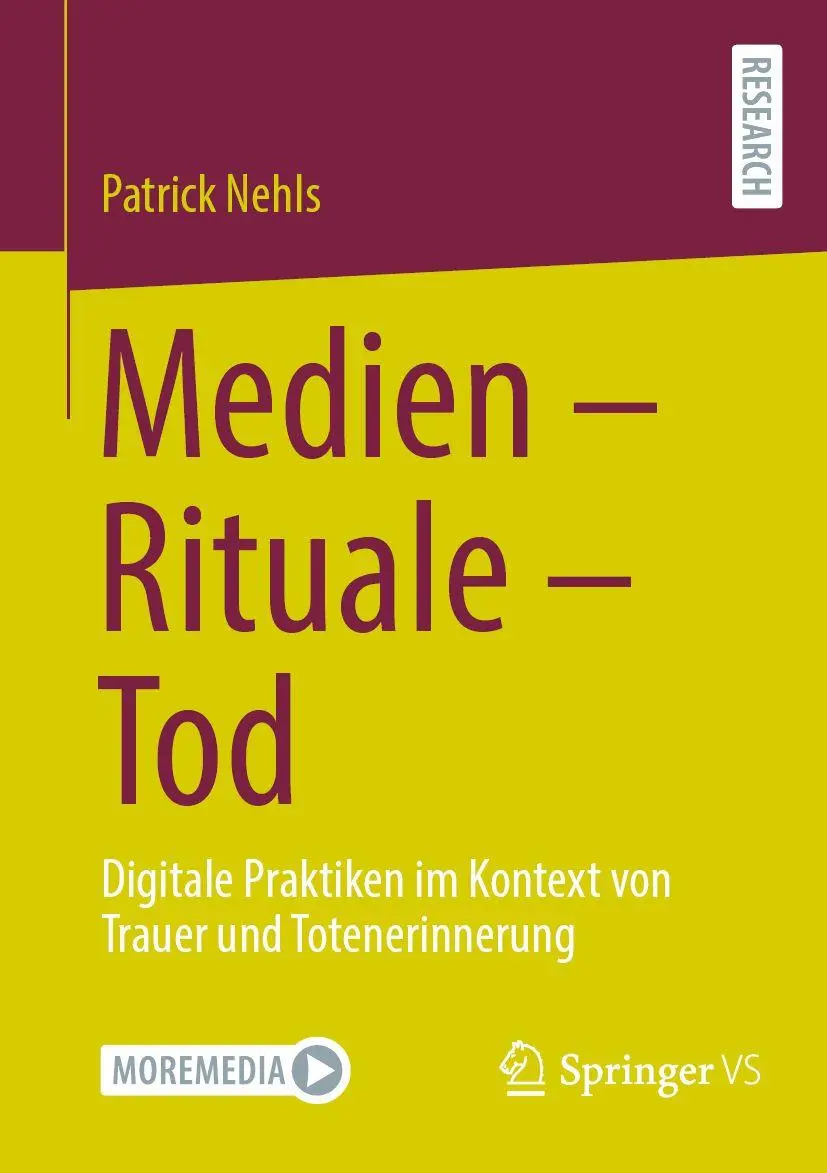 Cover: 9783658470975 | Medien - Rituale - Tod | Patrick Nehls | Taschenbuch | ix | Deutsch