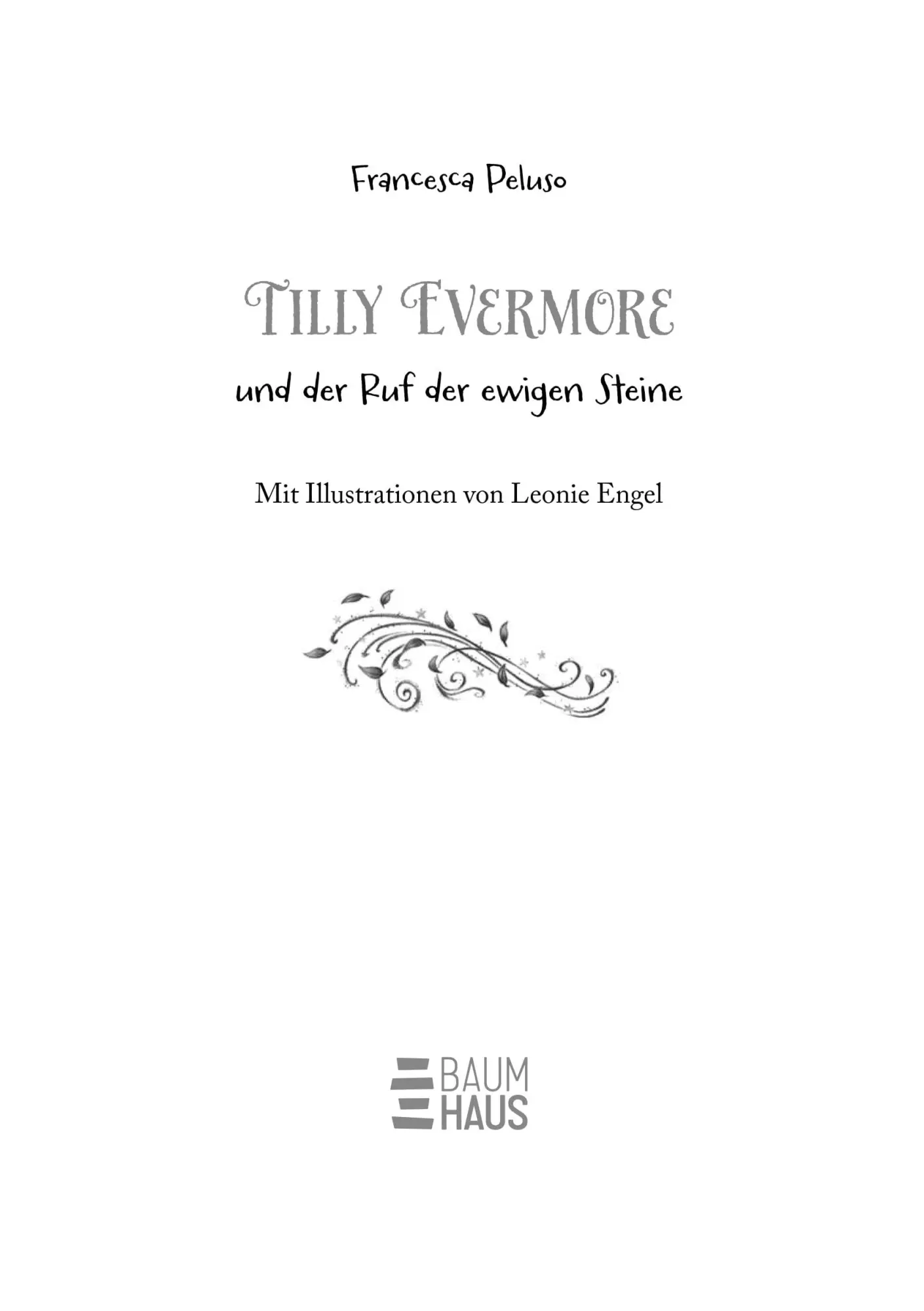 Bild: 9783833910975 | Tilly Evermore und der Ruf der ewigen Steine | Francesca Peluso | Buch