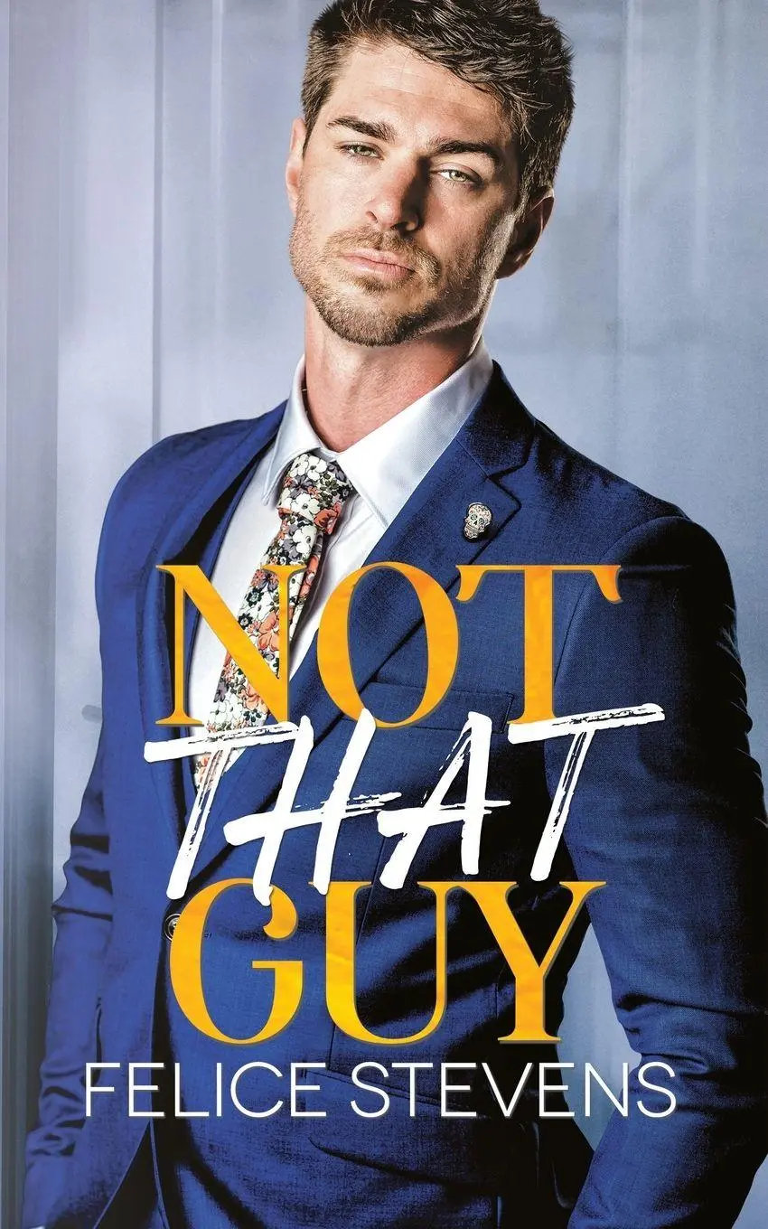 Cover: 9798889490975 | Not That Guy | Felice Stevens | Taschenbuch | Englisch | 2025