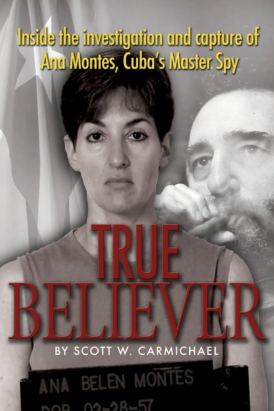 Cover: 9781591141075 | True Believer | Scott Carmichael | Taschenbuch | Englisch | 2009