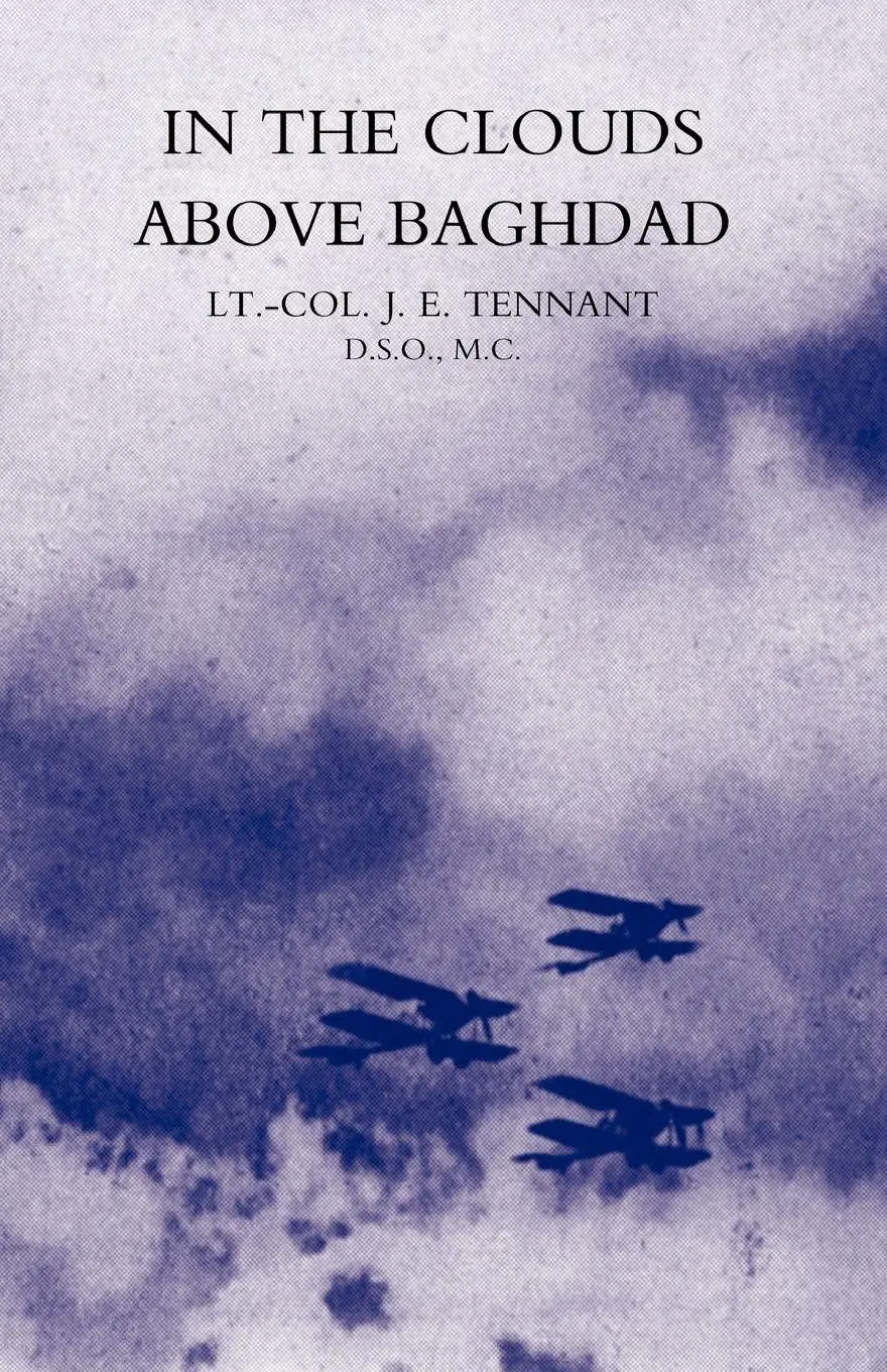 Cover: 9781845741075 | IN THE CLOUDS ABOVE BAGHDAD | BEING THE RECORDS OF AN AIR COMMANDER