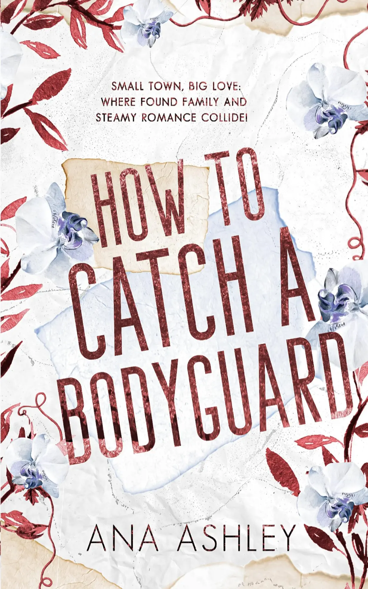 Cover: 9781915031075 | How to Catch a Bodyguard | Ana Ashley | Taschenbuch | Englisch | 2023