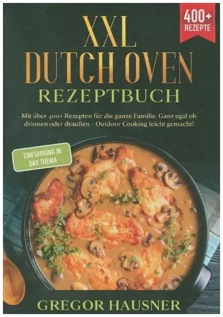 Cover: 9783757501075 | XXL Dutch Oven Rezeptbuch | Gregor Hausner | Taschenbuch | Deutsch