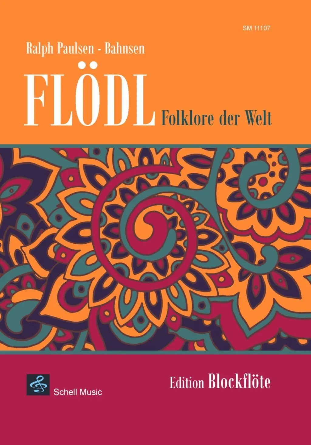 Cover: 9783864111075 | Flödl - Folklore der Welt | Edition Blockflöte | Ralph Paulsen-Bahnsen