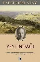 Cover: 9789756461075 | Zeytindagi | Falih Rifki Atay | Taschenbuch | Türkisch | 2012