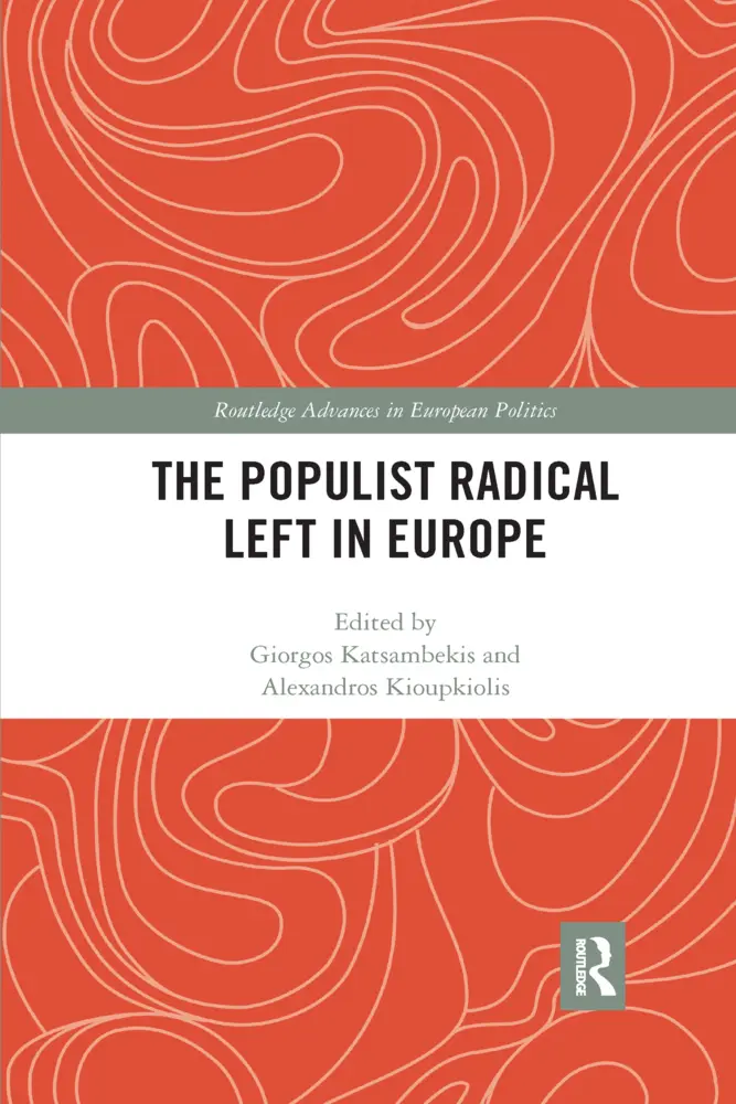 Cover: 9780367731175 | The Populist Radical Left in Europe | Giorgos Katsambekis (u. a.)