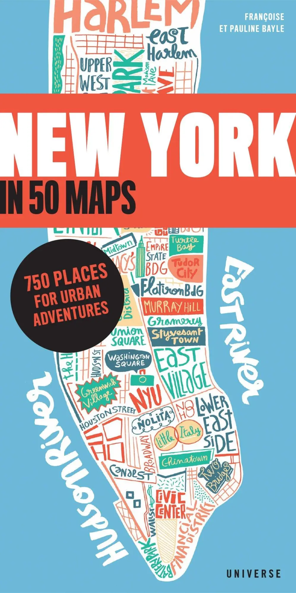 Cover: 9780789331175 | New York in 50 Maps | 750 Places for Urban Adventures | Gaspard Walter