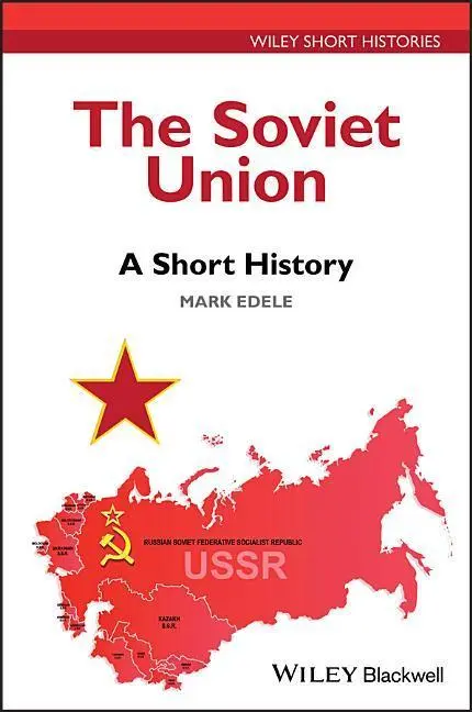 Cover: 9781119131175 | The Soviet Union | A Short History | Mark Edele | Taschenbuch | 2018
