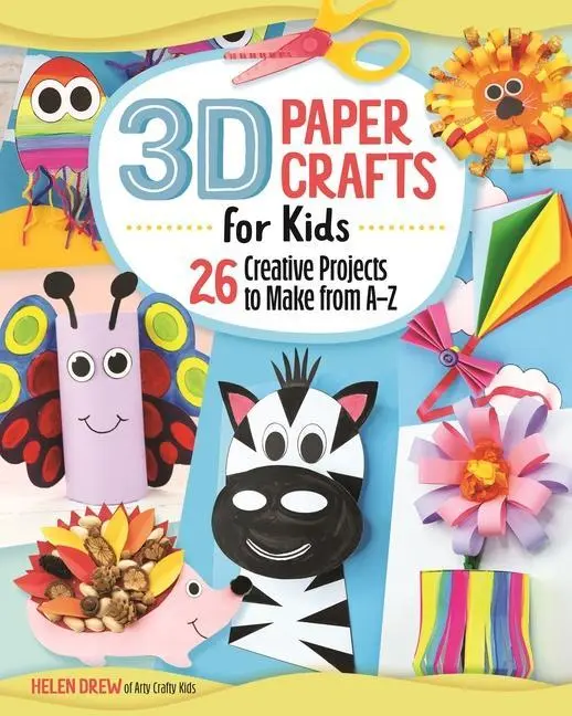 Cover: 9781641241175 | 3D Paper Crafts for Kids | 26 Creative Projects to Make from A-Z
