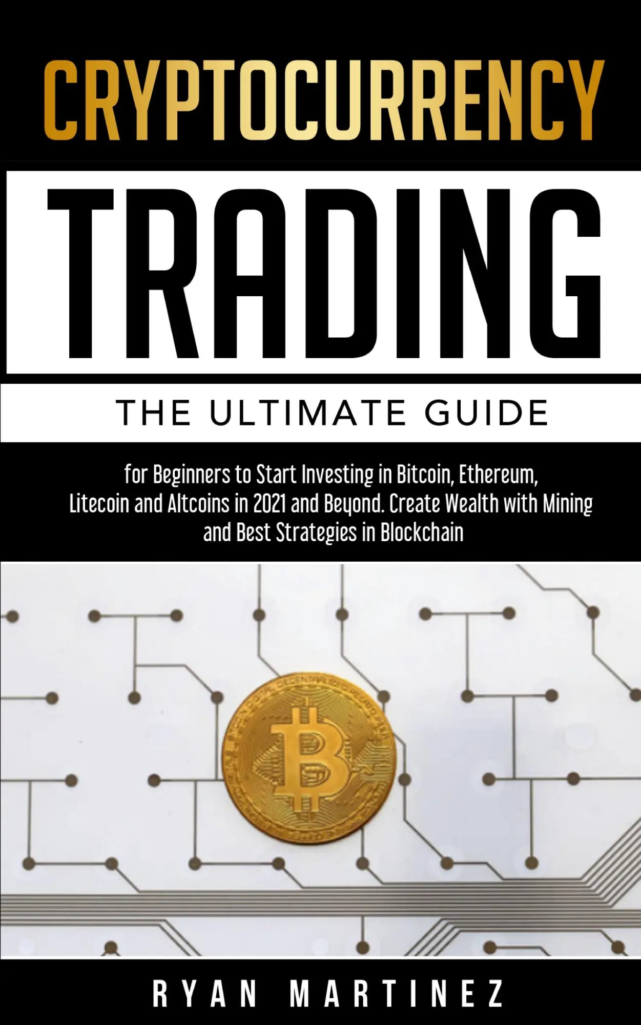 Cover: 9781914271175 | Cryptocurrency Trading | Ryan Martinez | Taschenbuch | Englisch | 2021
