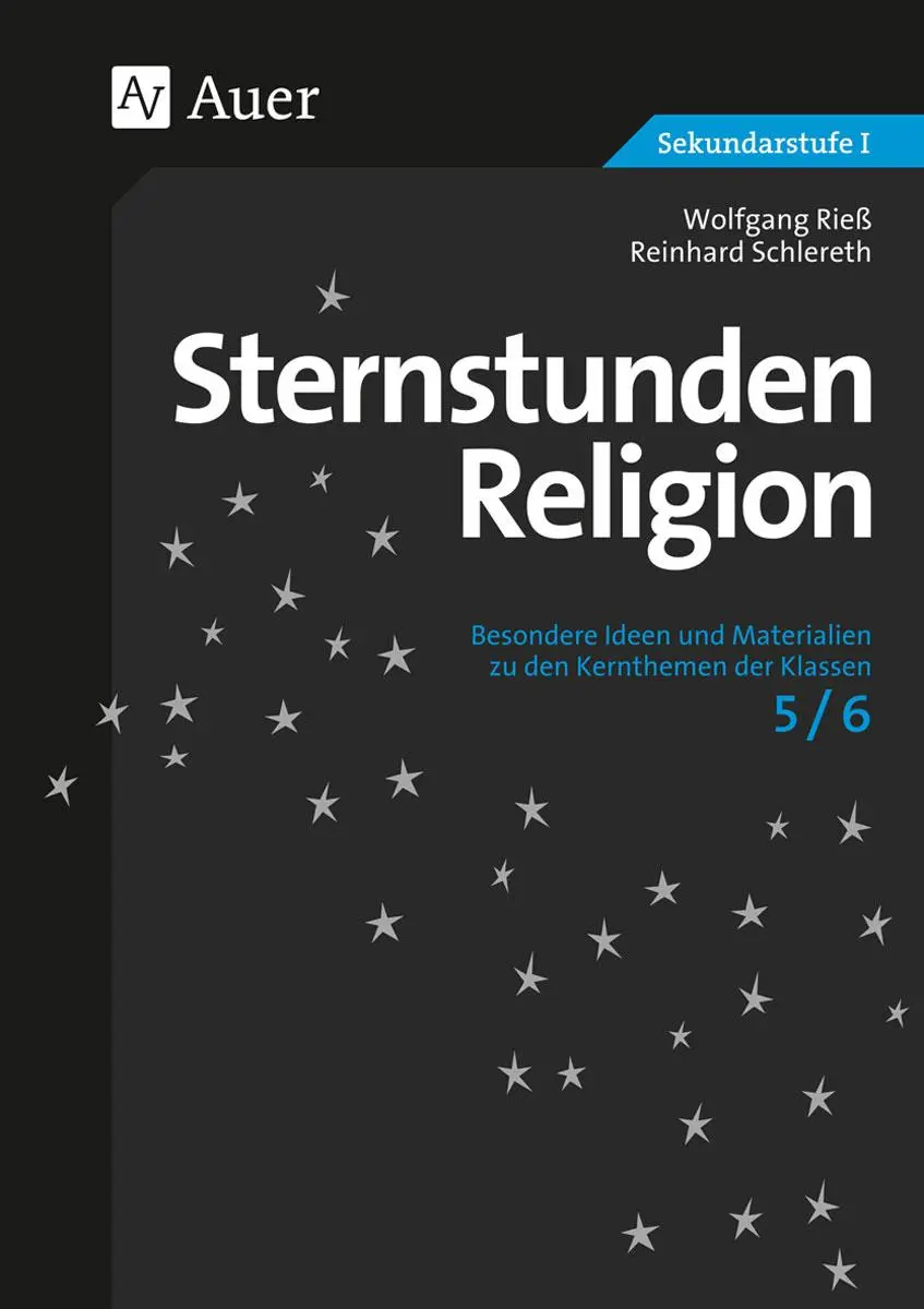 Cover: 9783403061175 | Sternstunden Religion | Wolfgang Rieß (u. a.) | Taschenbuch | 135 S.