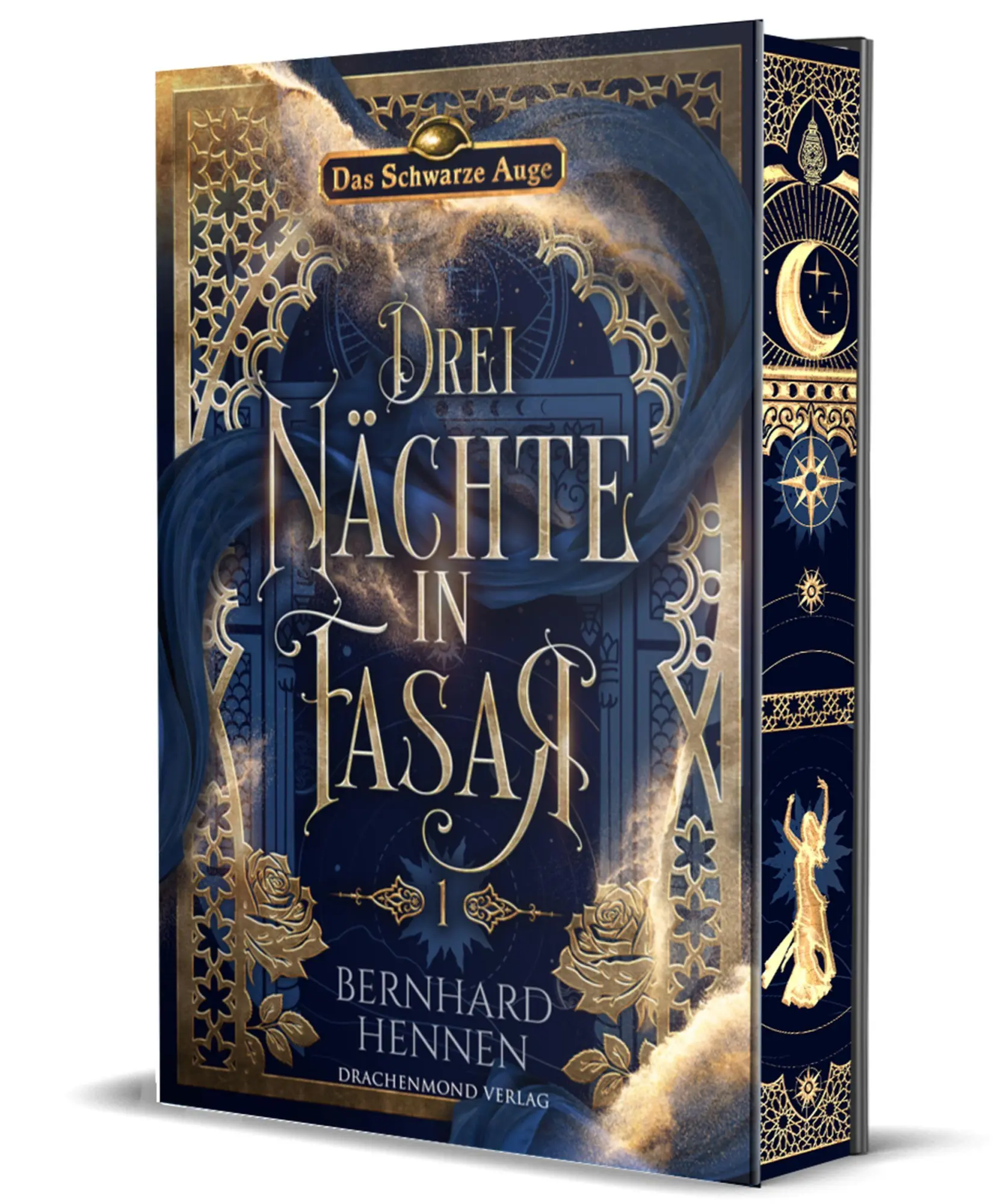 Cover: 9783691301175 | Drei Nächte in Fasar 1 - Der Tanz der Rose | Bernhard Hennen | Buch