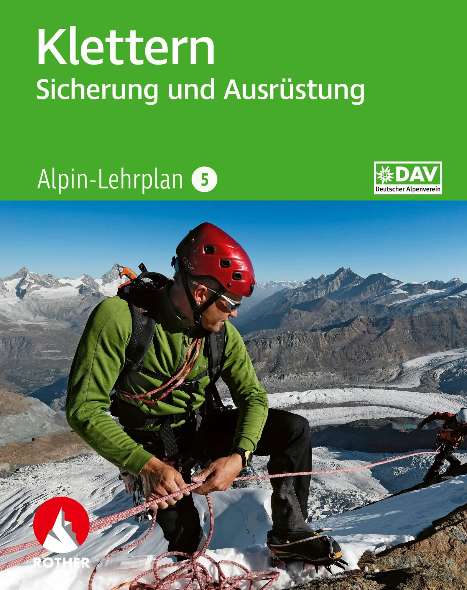 Cover: 9783763361175 | Alpin-Lehrplan 5: Klettern - Sicherung und Ausrüstung | Chris Semmel
