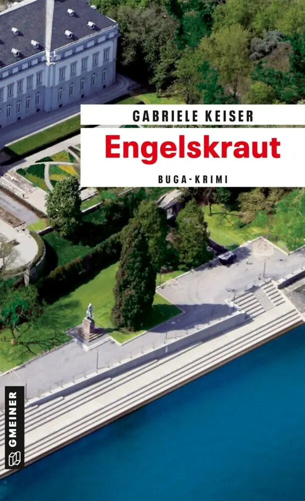 Cover: 9783839211175 | Engelskraut | Ein BUGA-Krimi | Gabriele Keiser | Taschenbuch | 252 S.