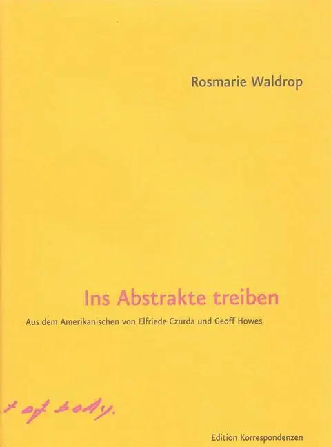 Cover: 9783902951175 | Ins Abstrakte treiben | Dt/engl | Rosmarie Waldrop | Buch | 112 S.