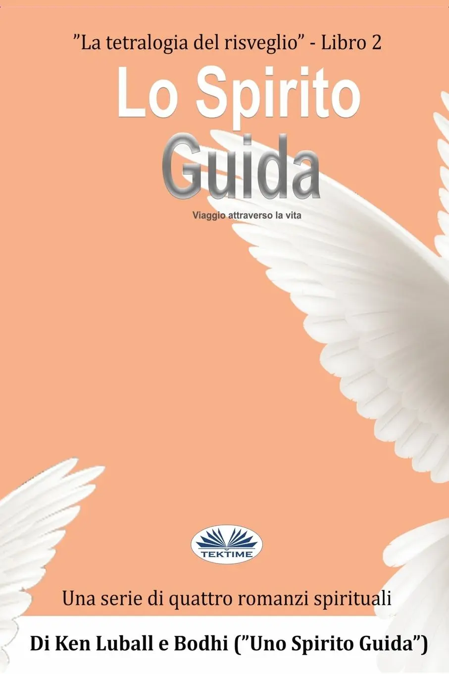 Cover: 9788835441175 | Lo Spirito Guida - Viaggio Nella Vita | Ken Luball | Taschenbuch