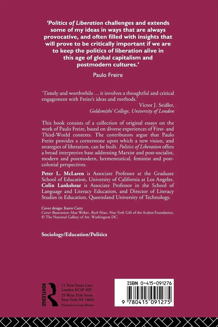 Rückseite: 9780415091275 | The Politics of Liberation | Paths from Freire | Lankshear (u. a.)