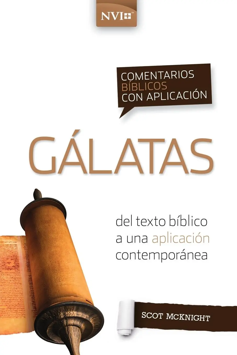 Cover: 9780829771275 | Comentario bíblico con aplicación NVI Gálatas | Scot Mcknight | Buch