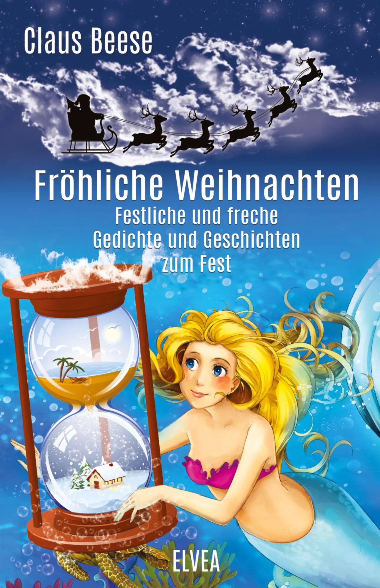 Cover: 9783347481275 | Fröhliche Weihnachten | Claus Beese | Taschenbuch | 200 S. | Deutsch
