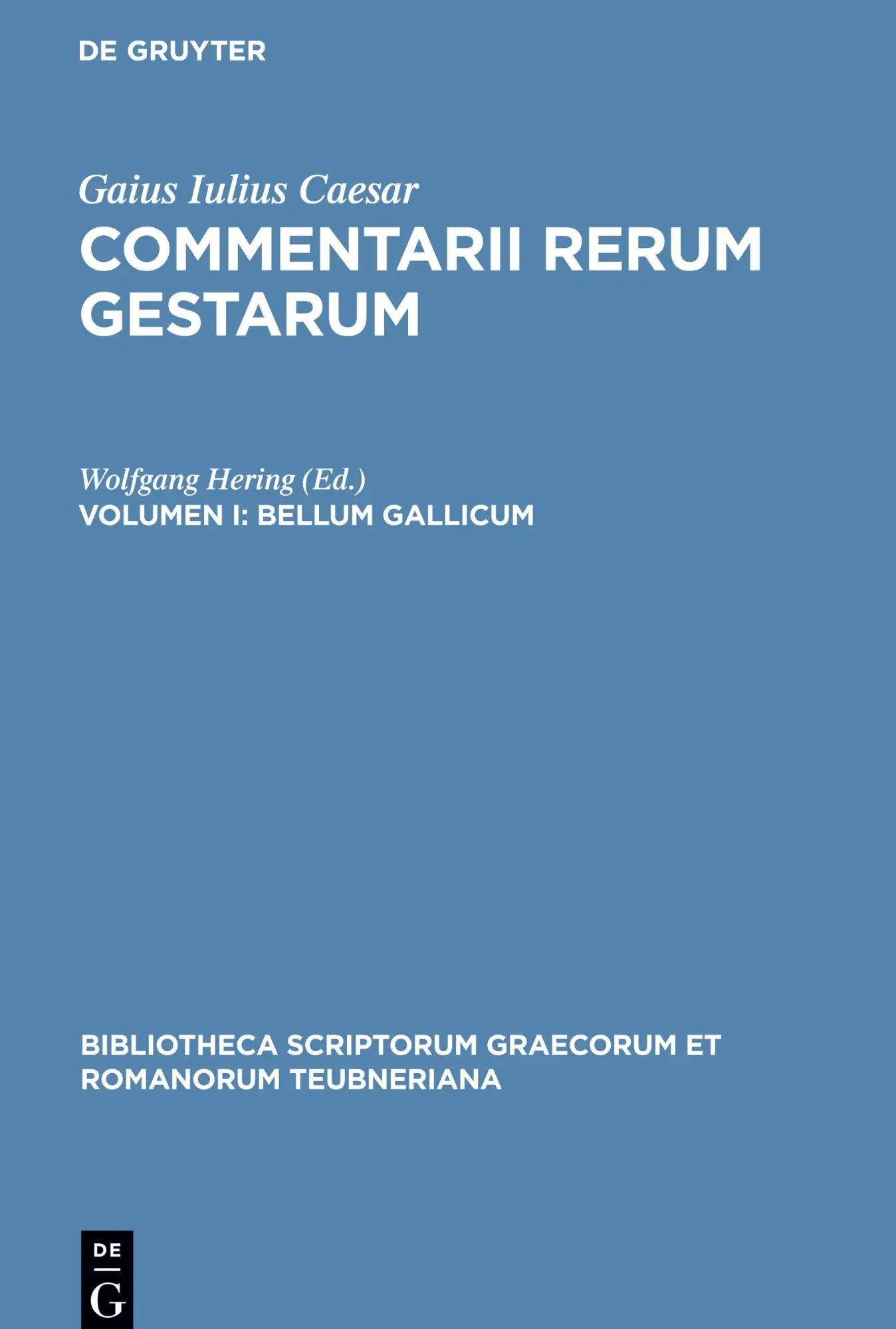 Cover: 9783598711275 | Commentarii rerum gestarum, Volumen I, Bellum Gallicum | Caesar | Buch