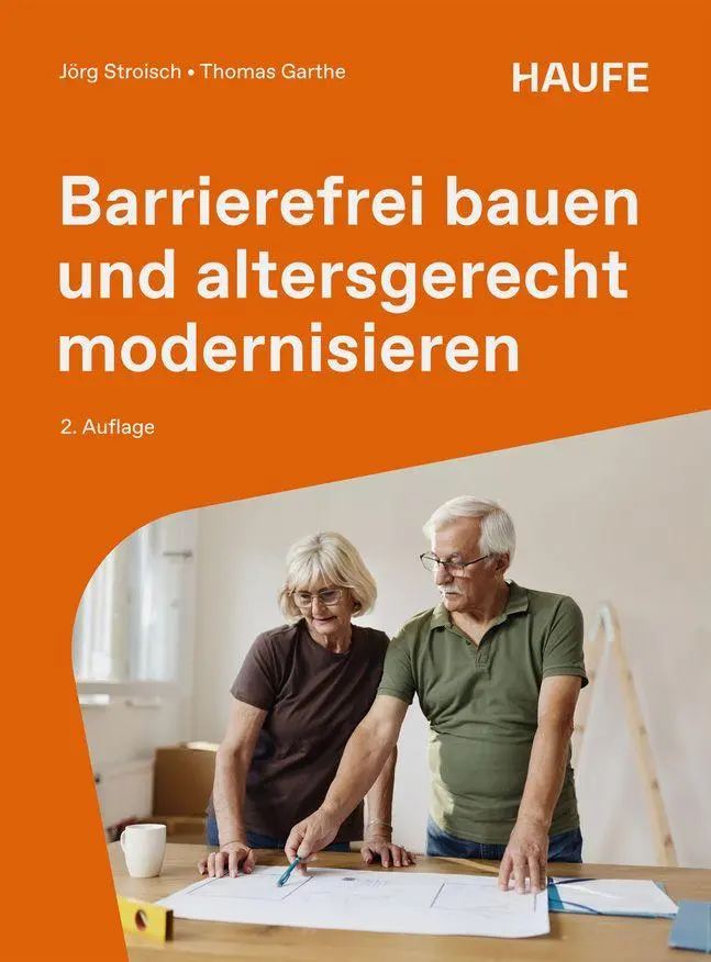 Cover: 9783648201275 | Barrierefrei bauen und altersgerecht modernisieren | Stroisch (u. a.)
