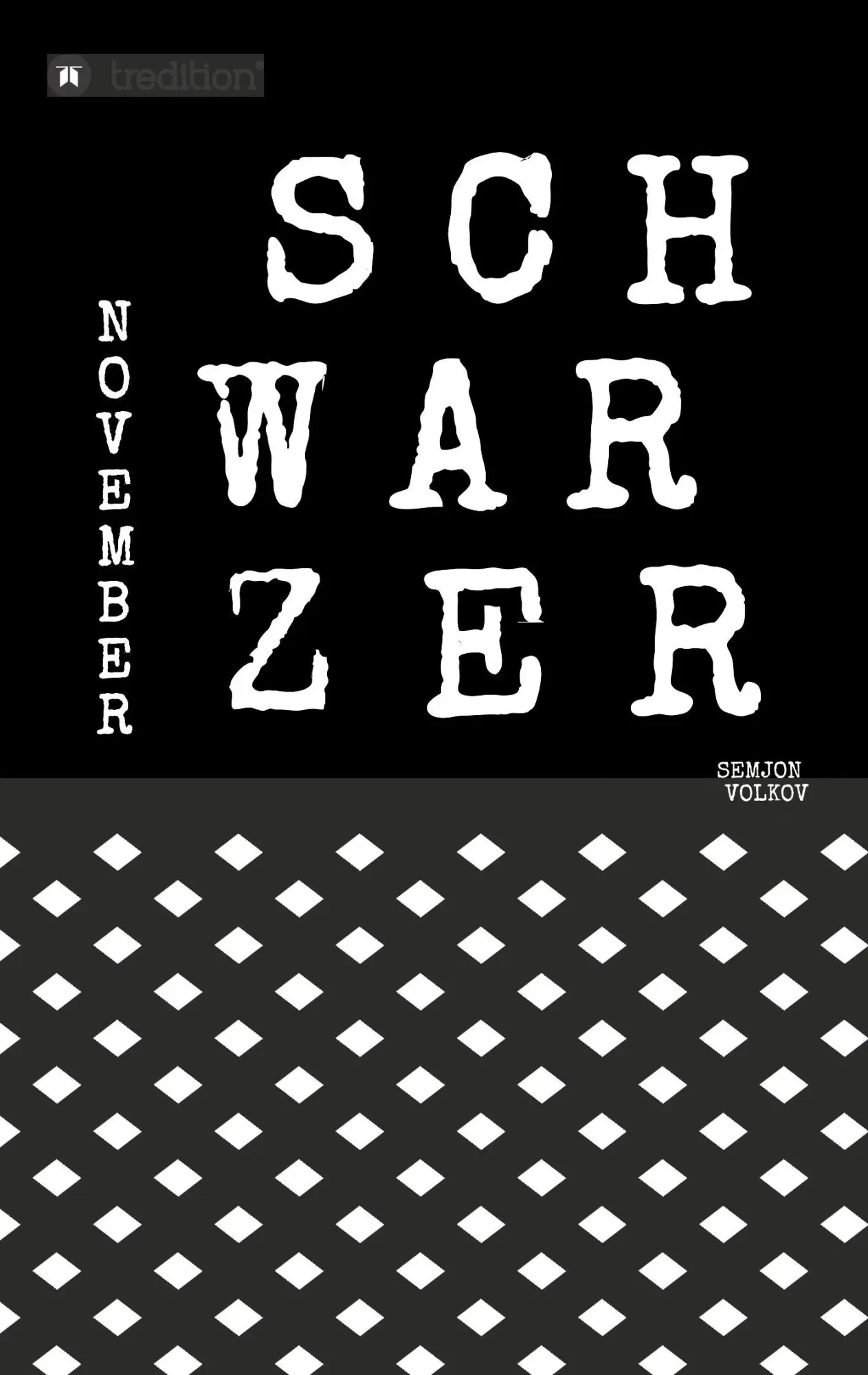 Cover: 9783732351275 | Schwarzer November | Roman | Semjon Volkov | Taschenbuch | 528 S.