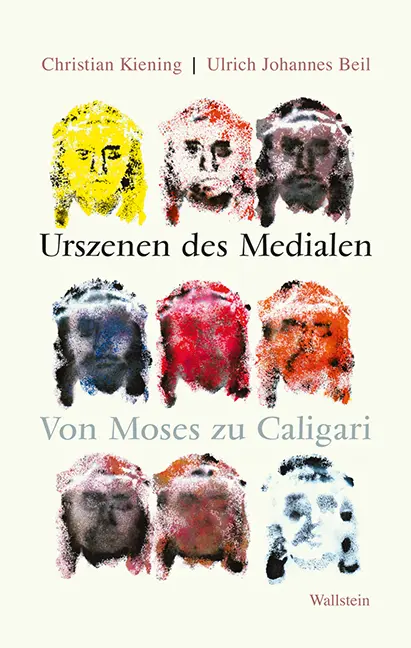 Cover: 9783835311275 | Urszenen des Medialen | Von Moses zu Caligari | Ulrich Johannes Beil