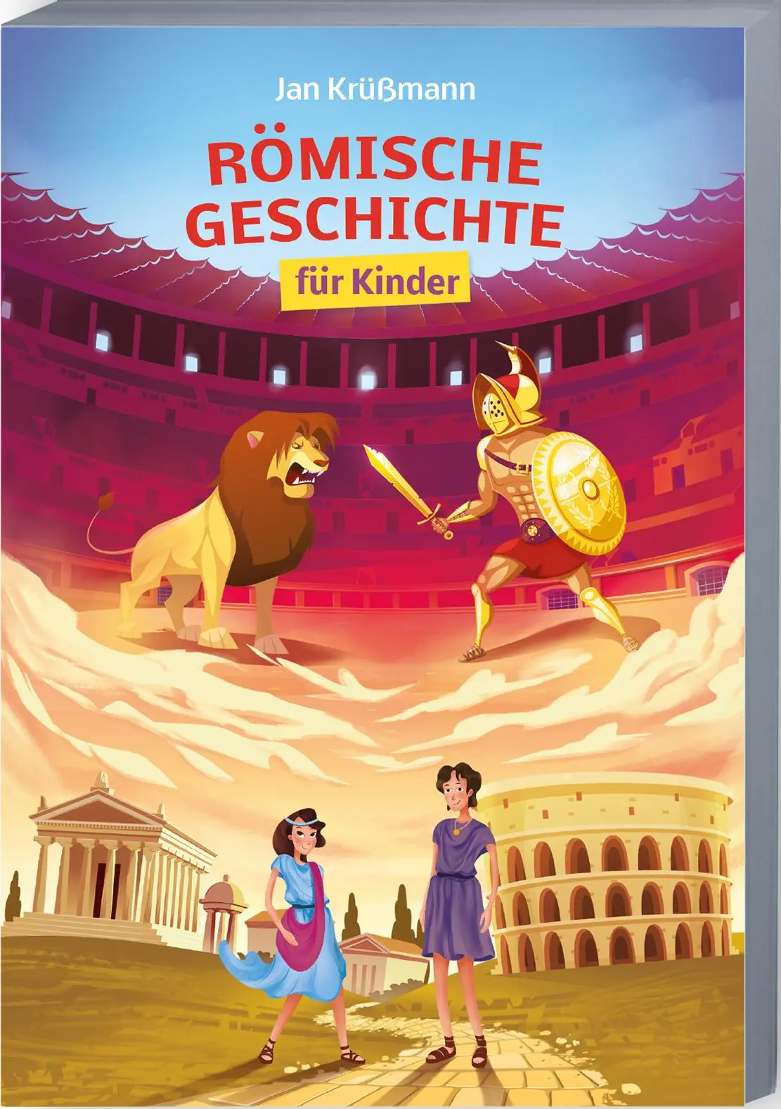 Cover: 9783968901275 | Römische Geschichte für Kinder | Jan Krüßmann | Taschenbuch | 277 S.