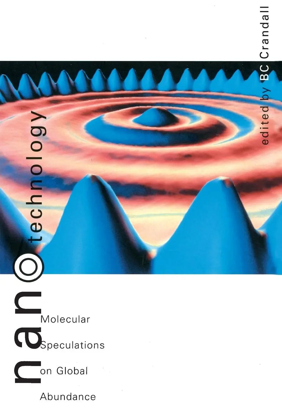 Cover: 9780262531375 | Nanotechnology | Molecular Speculations on Global Abundance | Crandall