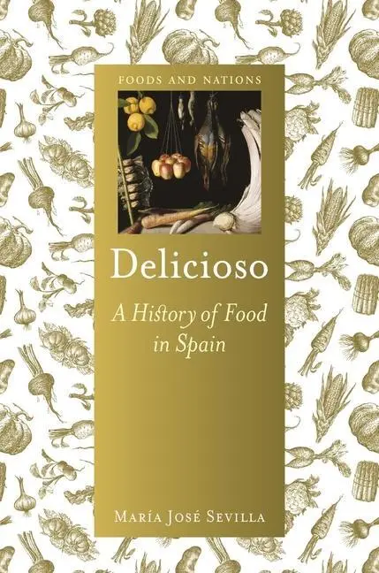 Cover: 9781789141375 | Delicioso | A History of Food in Spain | María José Sevilla | Buch