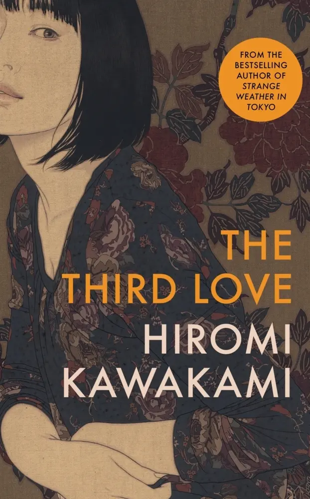 Cover: 9781803511375 | The Third Love | Hiromi Kawakami | Taschenbuch | 288 S. | Englisch