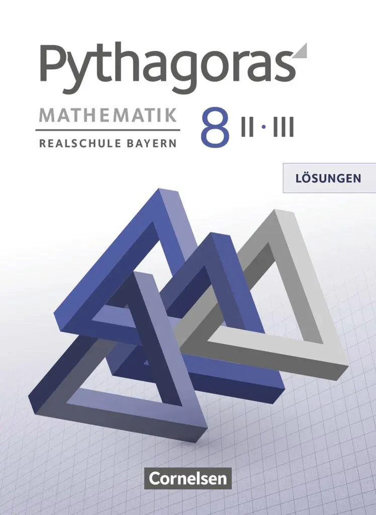 Cover: 9783060411375 | Pythagoras 8. Jahrgangsstufe (WPF II/III) - Realschule Bayern -... Cover: 9783060411375 | Pythagoras 8. Jahrgangsstufe (WPF II/III) - Realschule Bayern -...