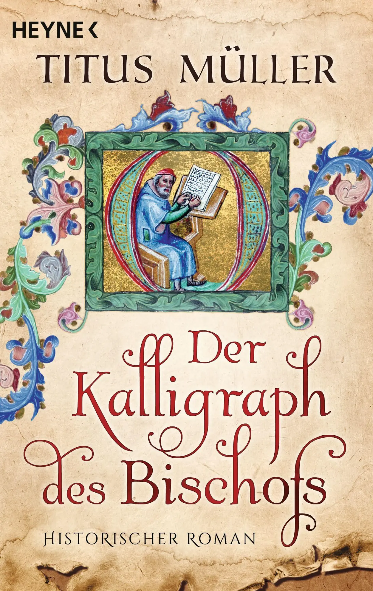 Cover: 9783453471375 | Der Kalligraph des Bischofs | Titus Müller | Taschenbuch | 464 S.