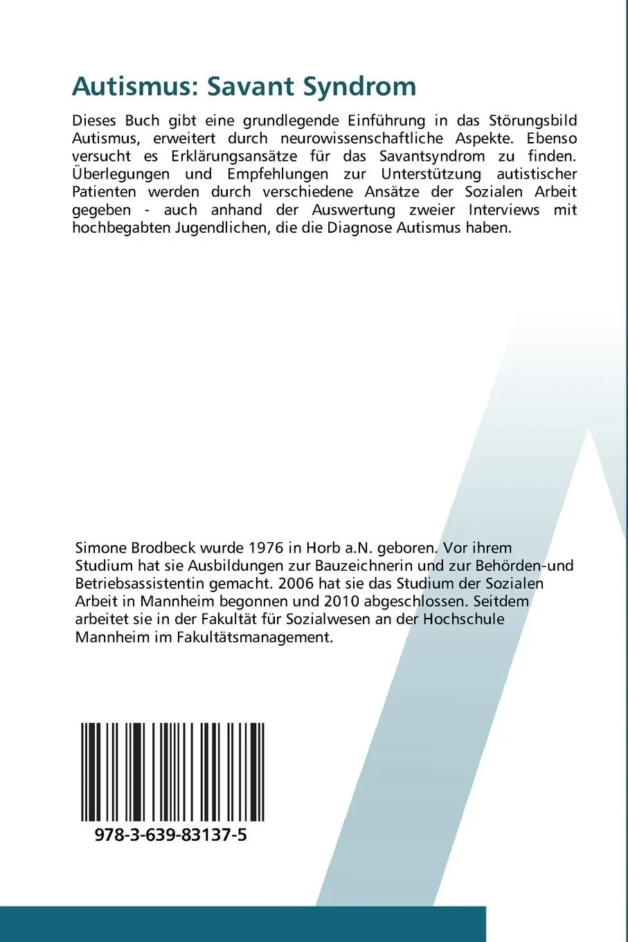 Rückseite: 9783639831375 | Autismus: Savant Syndrom | ein mögliches Tor für Autisten zum Leben