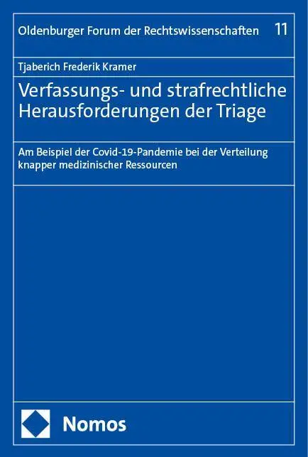 Cover: 9783756031375 | Verfassungs- und strafrechtliche Herausforderungen der Triage | Kramer