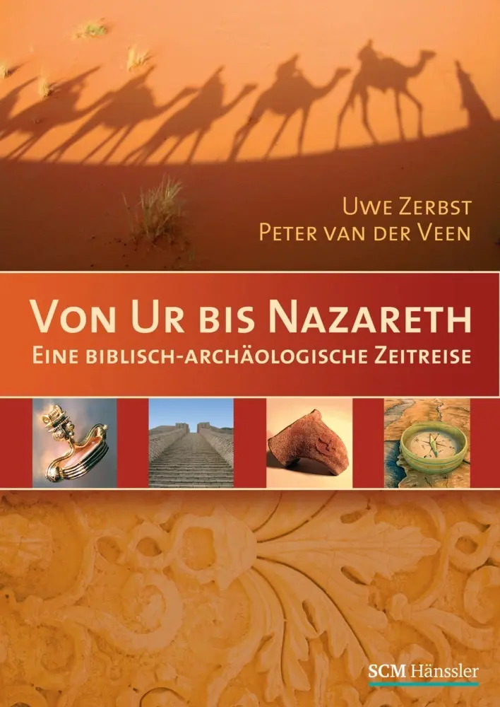 Cover: 9783775151375 | Von Ur bis Nazareth | Eine biblisch-archäologische Zeitreise | Buch