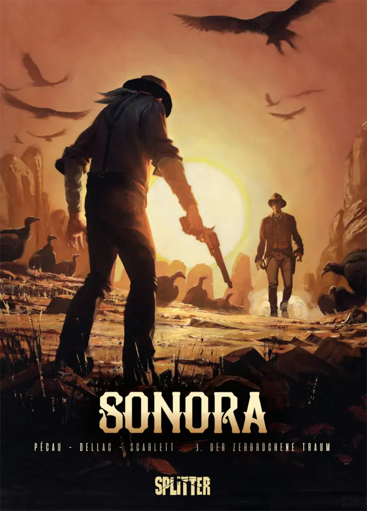 Cover: 9783962191375 | Sonora - Der zerbrochene Traum | Jean-Pierre Pécau | Buch | 64 S.