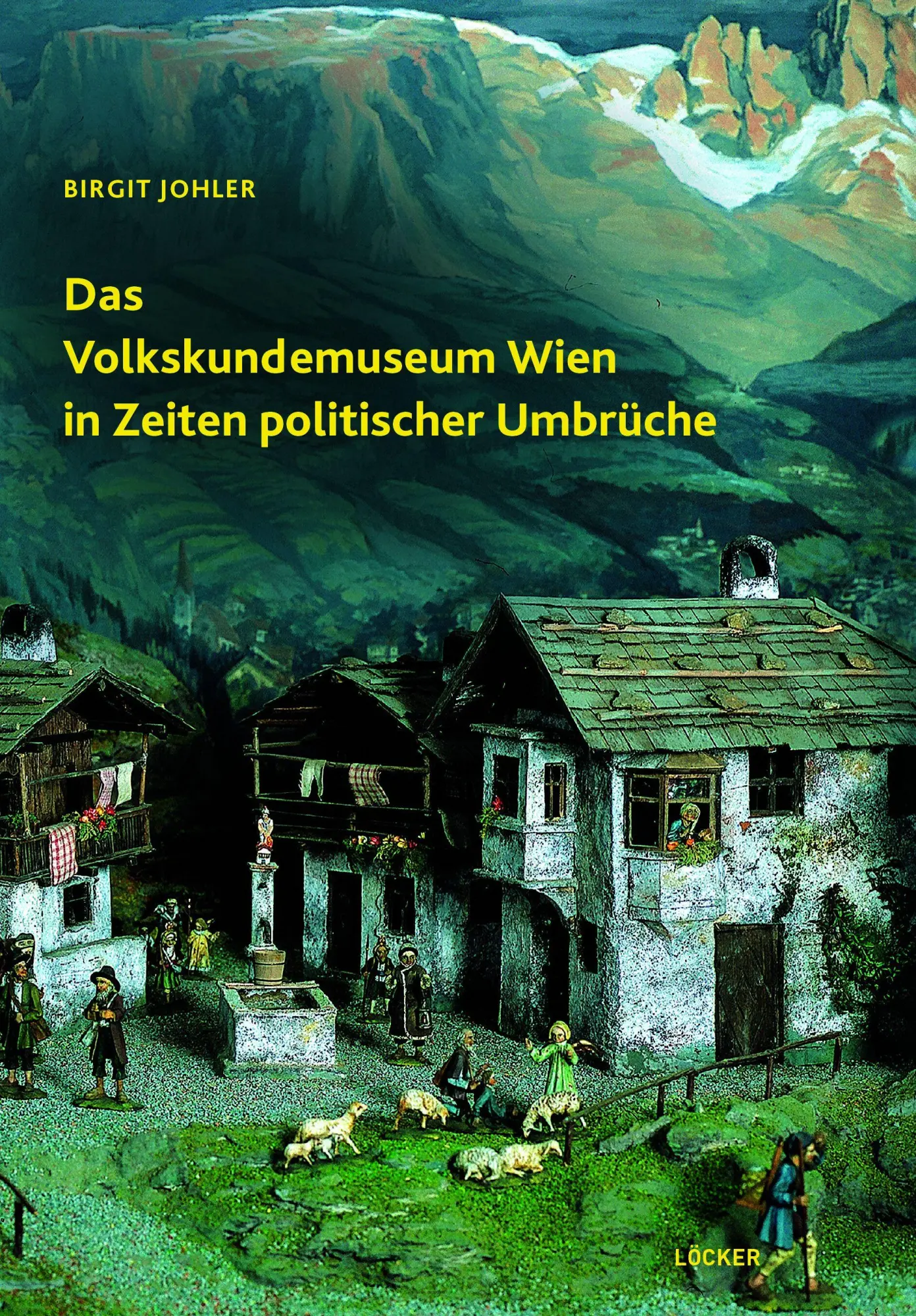 Cover: 9783990981375 | Das Volkskundemuseum Wien in Zeiten politischer Umbru¿che | Johler