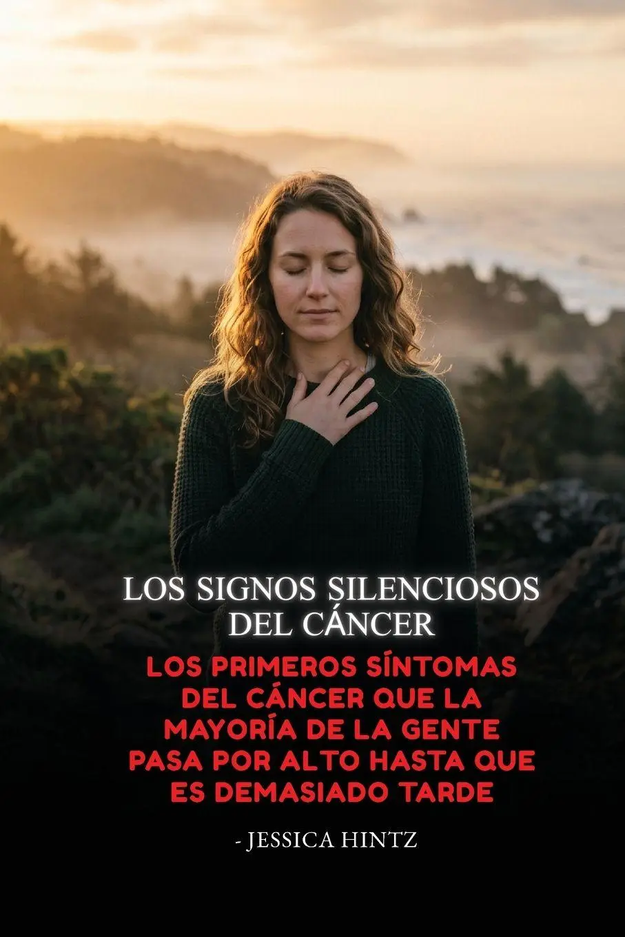 Los signos silenciosos del cáncer