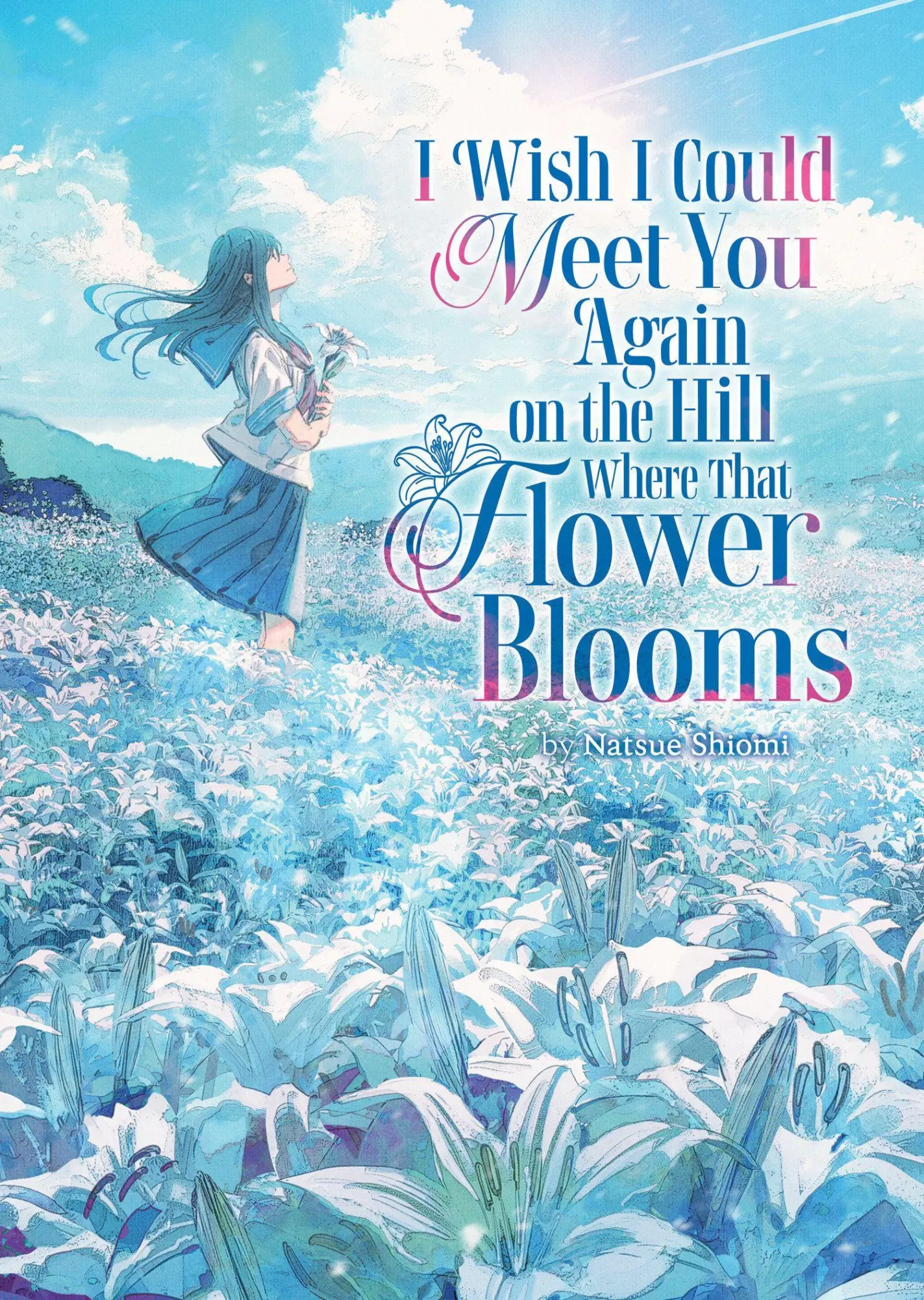 Cover: 9798897651375 | I Wish I Could Meet You Again on the Hill Where That Flower Blooms...