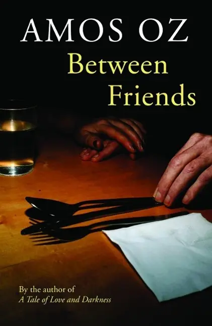 Cover: 9780099581475 | Between Friends | Amos Oz | Taschenbuch | 198 S. | Englisch | 2014