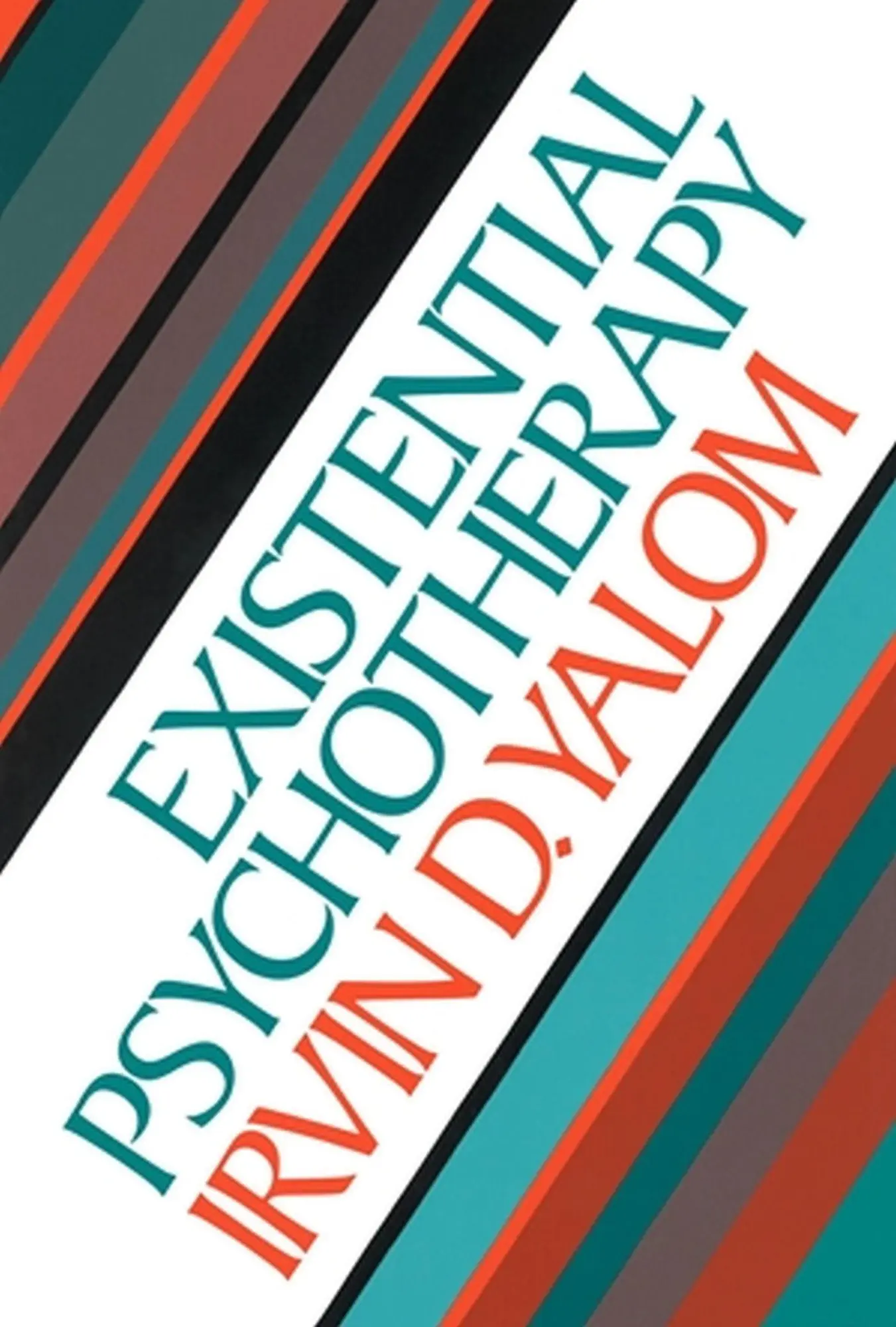 Cover: 9780465021475 | Existential Psychotherapy | Irvin D Yalom | Buch | Gebunden | Englisch
